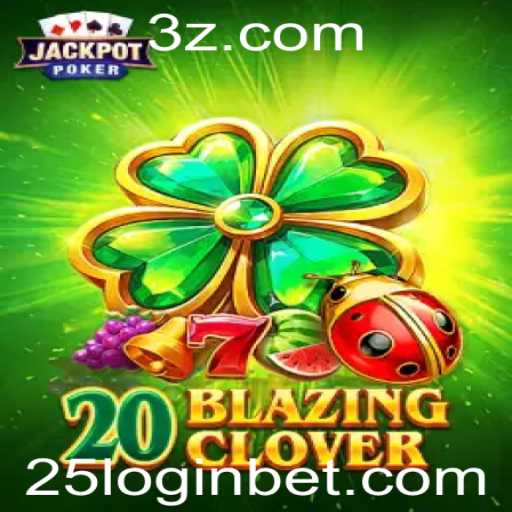 20BlazingClover: Descubra o Jogo Popular que Está Transformando o Cenário Digital